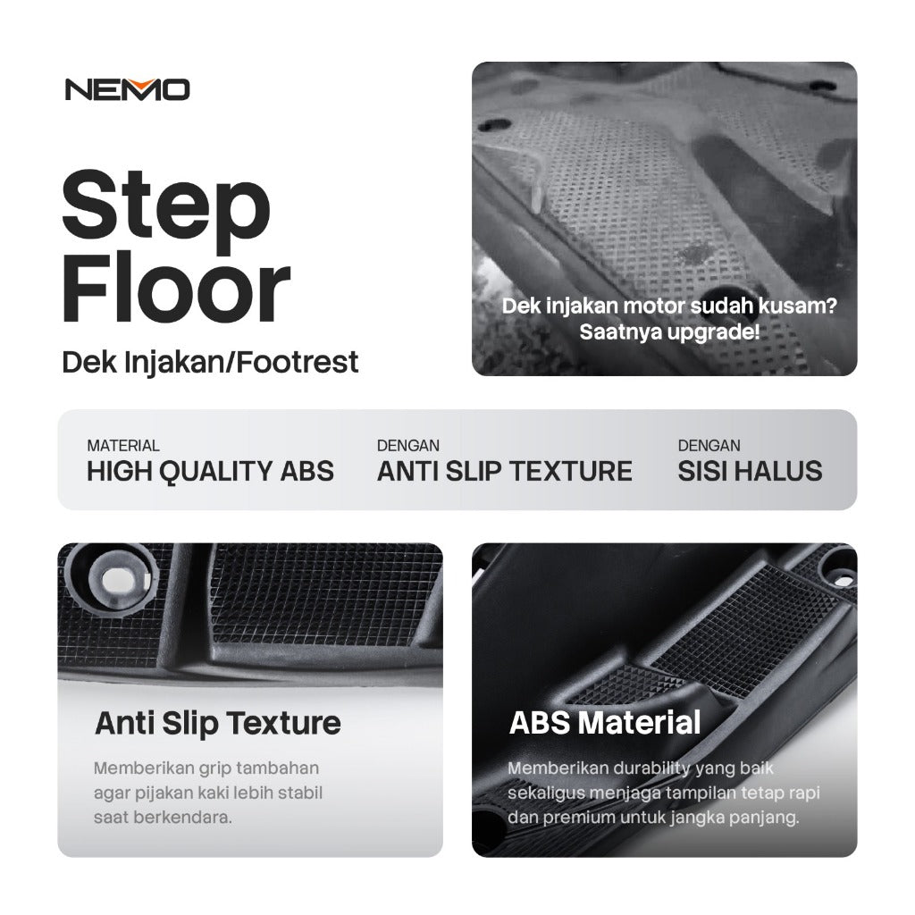 Nemo Steep Floor / Dek Injakan Mio Sporty and Smile (2003-2013)